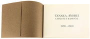 Tanaka Ryohei - Catalogue Raisonné 1990-2000 by Ryohei Tanaka - Davidson Galleries