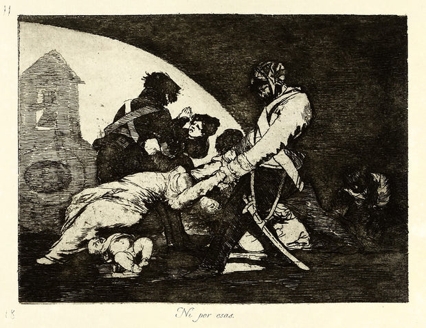 Ni Por Esas (Neither do These) by Francisco Goya - Davidson Galleries