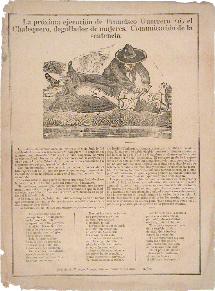 La Próxima Ejecución de Francisco Guerrero (á) el Chalequero, Degollador de Mujeres. by José Guadalupe Posada - Davidson Galleries